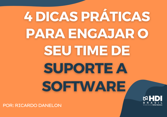 4 dicas para engajar o seu time de suporte a software